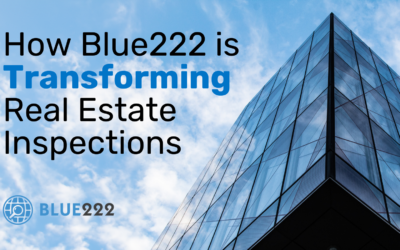 How Blue222 is Transforming Real Estate Inspections